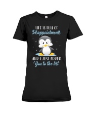 Penguin life is full of disappointments Premium Fit Ladies Tee tile