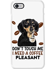 Dachshund don't touch me i need a coffee - for Dachshund lover Phone Case tile
