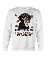 Dachshund don't touch me i need a coffee - for Dachshund lover Crewneck Sweatshirt tile