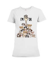 Full of Shih tzus i'm ok Premium Fit Ladies Tee tile