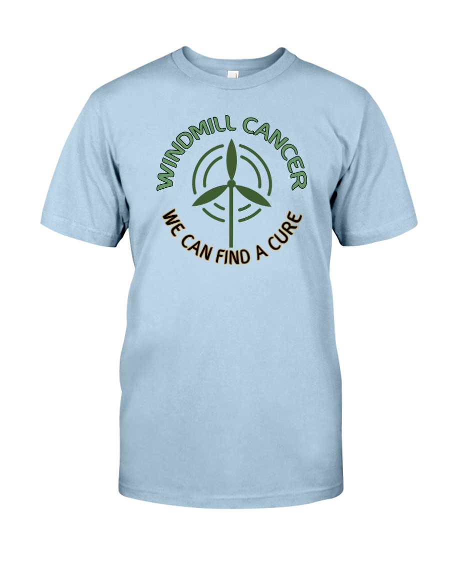 WINDMILL CANCER Classic T-Shirt