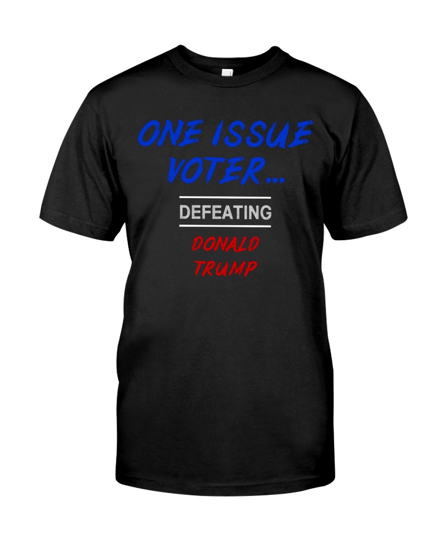 ONE ISSUE VOTER Classic T-Shirt