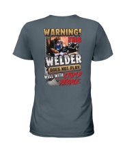 Welder does not play well with stupid people Ladies T-Shirt thumbnail