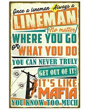 Once a Lineman always a Lineman It's like Mafia 11x17 Poster front