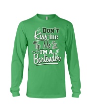 Don't Kiss Me Tip Me I'M A Bartender Long Sleeve Tee thumbnail