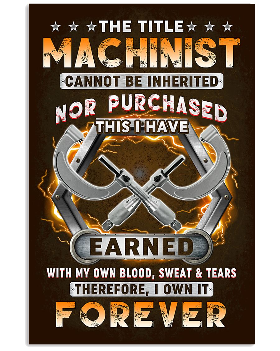 The Title Machinist Own it Forever 11x17 Poster