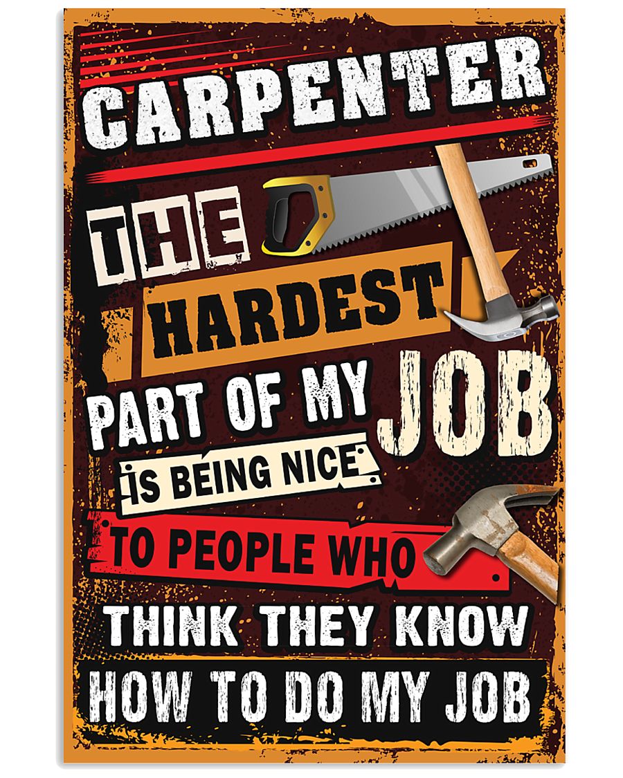 Awesome Carpenter's Canvas and Posters 11x17 Poster