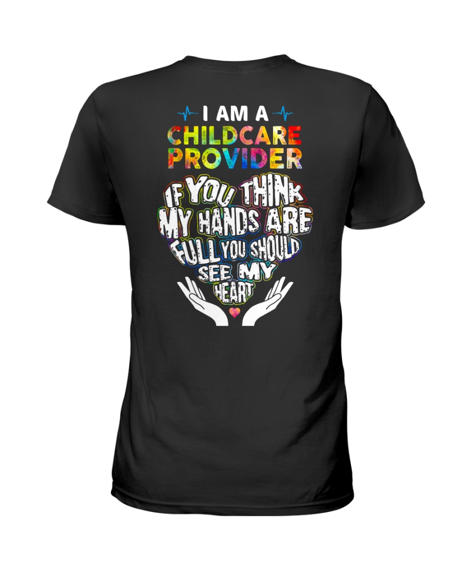 Childcare Provider - You Should See My Heart Ladies T-Shirt