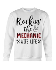 Rockin the Mechanic Wife Life Crewneck Sweatshirt front