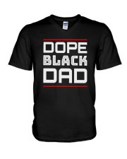 Dope black dad V-Neck T-Shirt front
