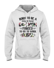 Born to be dog mom forced to work nurse Hooded Sweatshirt thumbnail
