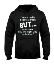 I'm not a control freak can i show you right Hooded Sweatshirt thumbnail