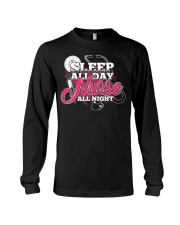 Sleep All Day Nurse All Day T-shirt Nursing Shirt Long Sleeve Tee thumbnail