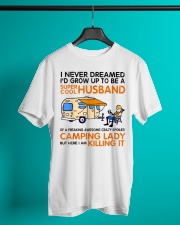 Super cool husband of camping lady Classic T-Shirt lifestyle-mens-crewneck-front-3