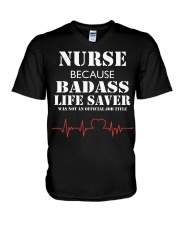 Nurse Because V-Neck T-Shirt thumbnail