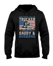 Truck Driver Gift Trucker Daddy Husband Hooded Sweatshirt thumbnail