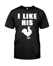 I LIKE HIS Classic T-Shirt front