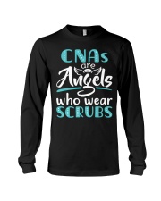 CNAs Are Angels Who Wear Scrubs Nursing T-shirt Long Sleeve Tee thumbnail