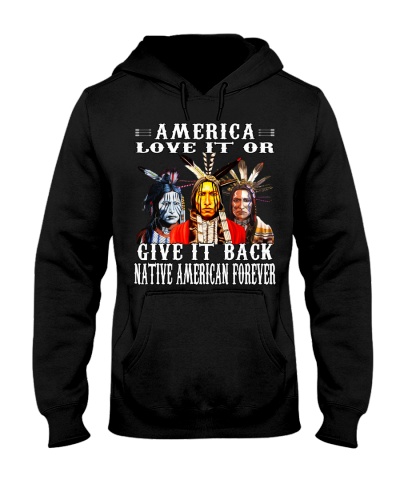 America Love It Or Give It Back American Forever 