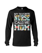 MY FAVORITE NURSE CALLS ME MOM Long Sleeve Tee thumbnail