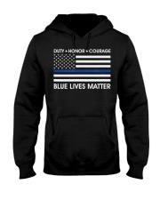 Duty Honor Courage Blue Lives Matter Polic Hooded Sweatshirt thumbnail