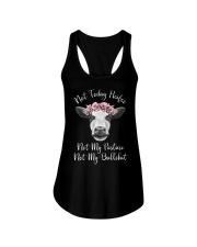 Not Today Heifer Not My Pasture Not My Bullsh Ladies Flowy Tank thumbnail