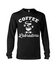 Coffee and Labradors Shirt Lab Lover Owner Long Sleeve Tee thumbnail
