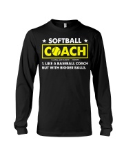 Softball Coach Like Baseball Bigger Balls Long Sleeve Tee thumbnail