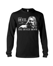 I Am The Devil And Here To Do Devil's Work Long Sleeve Tee tile