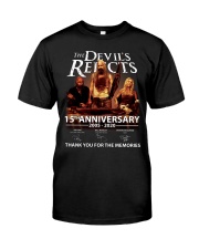 The Devil's Rejects 15th Anniversary Fans Shirt 1 Classic T-Shirt front