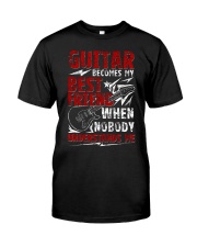 Guitar Become My Best Friend Classic T-Shirt thumbnail
