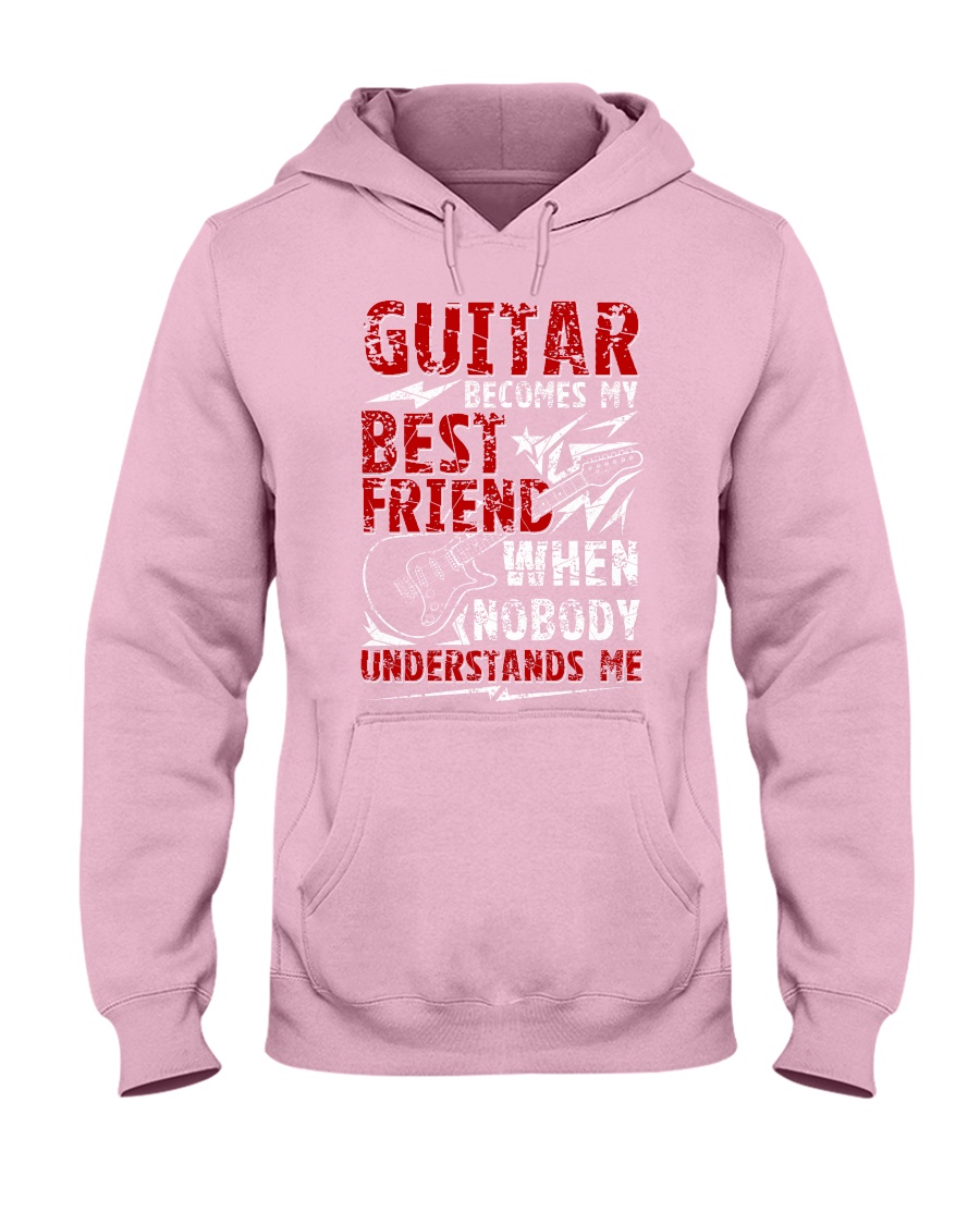 Guitar Become My Best Friend Hooded Sweatshirt