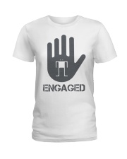 Stop I am Engaged Ladies T-Shirt thumbnail