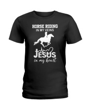 Horse riding in my veins Jesus in my heart Ladies T-Shirt tile
