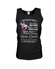 Breathe deep because no one will ever understand your love for that horse smell Unisex Tank tile