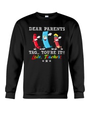 Dear Parents Tag Crewneck Sweatshirt tile