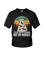 please take my husband not my horses Youth T-Shirt tile