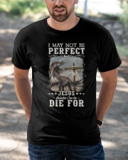 I may not be perfect but jesus thinks I'm to die for Classic T-Shirt apparel-classic-tshirt-lifestyle-front-50