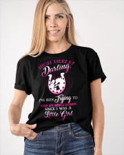 high heels darling I've been trying to keep my heels down Classic T-Shirt apparel-classic-tshirt-lifestyle-front-100