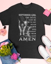 The devil saw me with my head down until I said Amen september Classic T-Shirt apparel-classic-tshirt-lifestyle-front-185