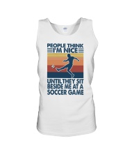 people think I am nice until soccer game Unisex Tank tile