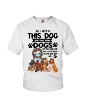 All I need is this dog Youth T-Shirt tile