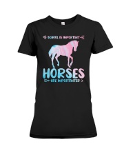 School is important Horses are importanter Premium Fit Ladies Tee tile