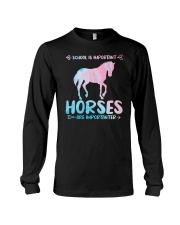 School is important Horses are importanter Long Sleeve Tee tile