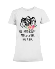 camera 2 all need is love dog Premium Fit Ladies Tee tile