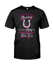 high heels darling I've been trying to keep my heels down Premium Fit Mens Tee tile