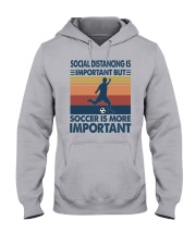 Soccer is more important Hooded Sweatshirt front