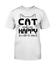 Cat make me happy You not so much Premium Fit Mens Tee tile