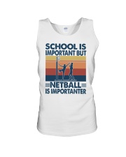 school important netball importanter Unisex Tank tile
