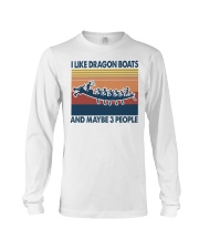 dragon boats may be 3 people Long Sleeve Tee tile